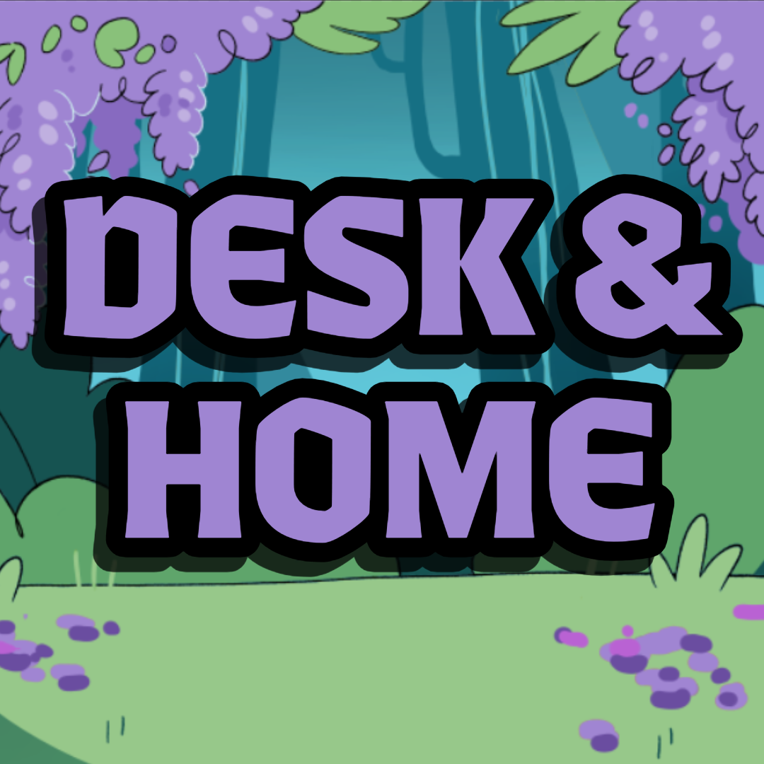 Desk & Home