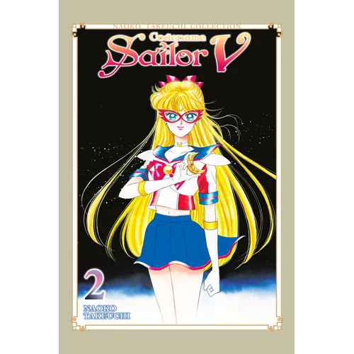 Codename: Sailor V 2 (Naoko Takeuchi Collection)