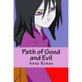 Path of Good and Evil