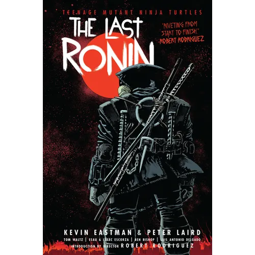 Teenage Mutant Ninja Turtles: The Last Ronin