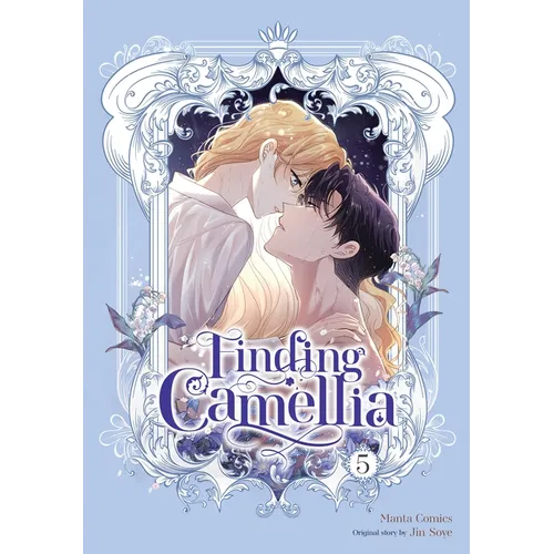 Finding Camellia, Vol. 5