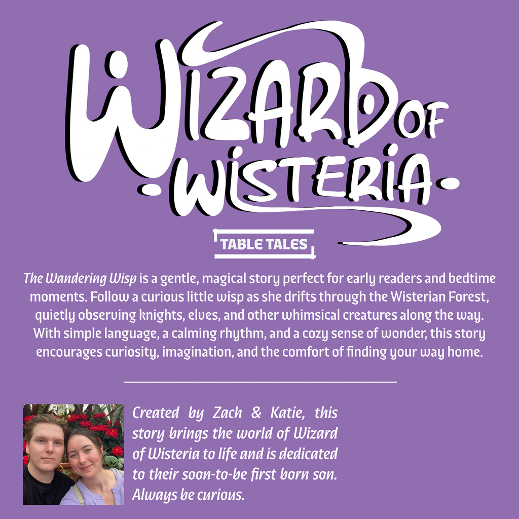 Wizard of Wisteria: The Wandering Wisp