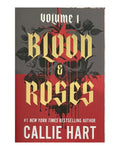 Blood & Roses: Volume 1 by Callie Hart — book cover on white background