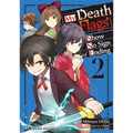 My Death Flags Show No Sign of Ending Volume 2
