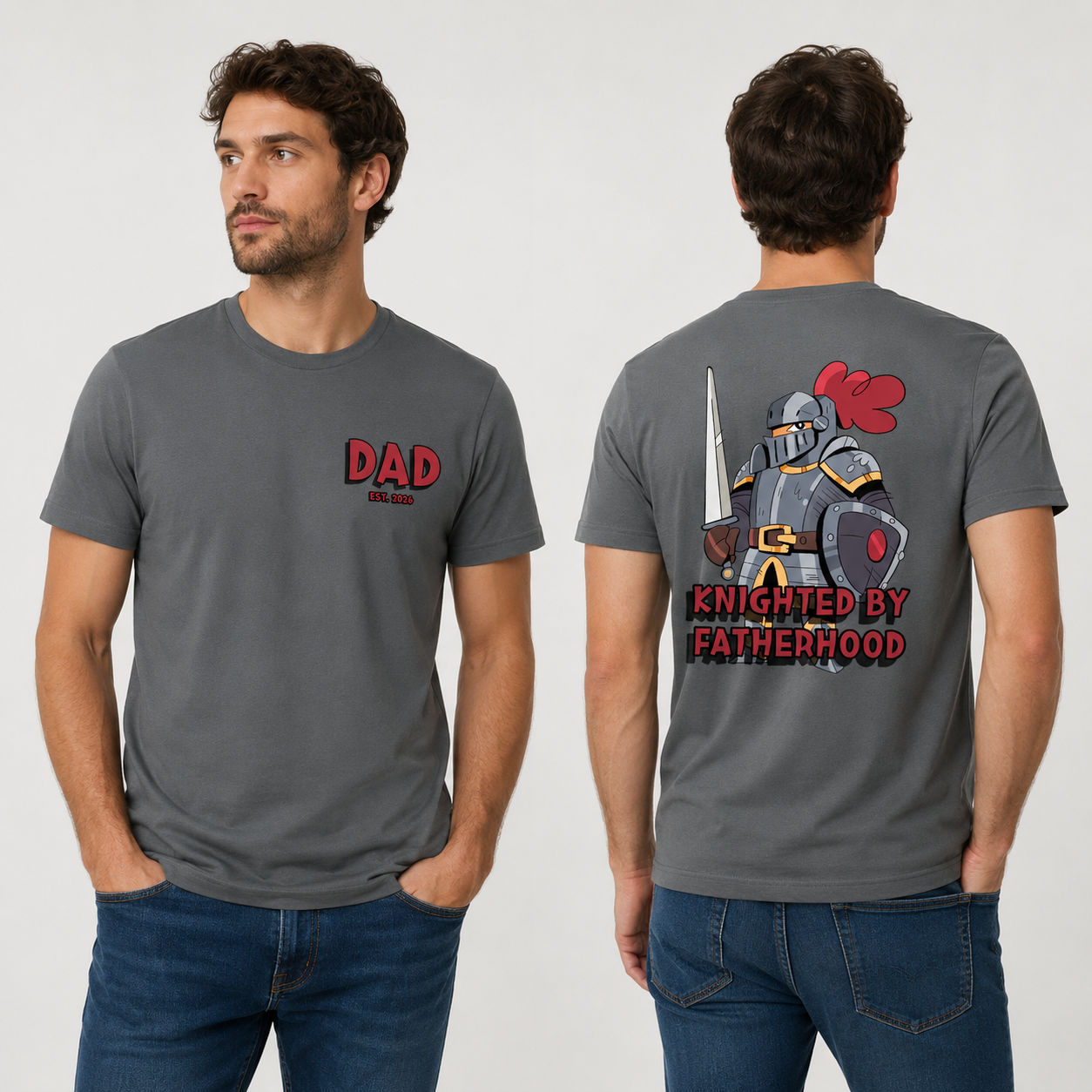 Knighted by Fatherhood Shirt