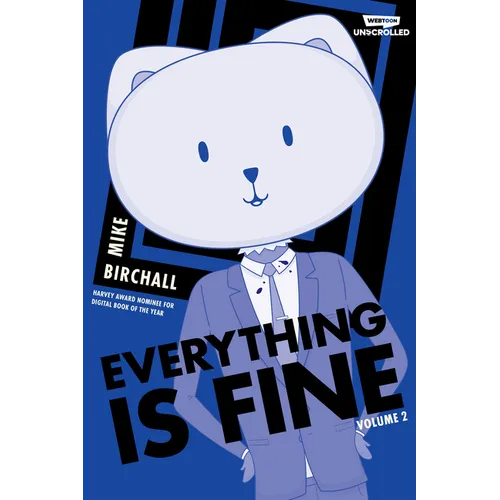 Everything Is Fine, Vol. 2: A Webtoon Unscrolled Graphic Novel