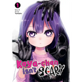 Kaya-Chan Isn't Scary Vol. 1